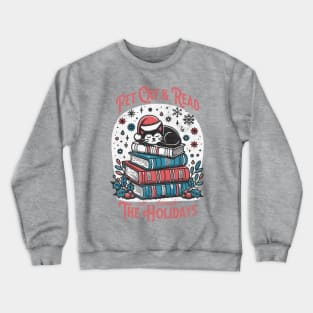 Pet Cat and Read All Through The Holidays - Vintage Book Lover's Delight Crewneck Sweatshirt